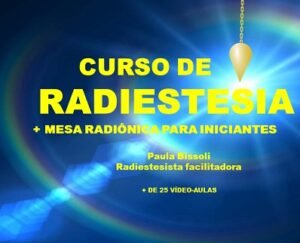 CURSO-DE-RADIESTESIA-MESA-RADIONICA-PARA-INICIANTES Curso de Radiestesia